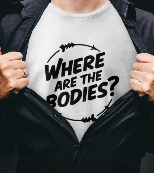 Jim McMurtry Where Are The Bodies? T-Shirt