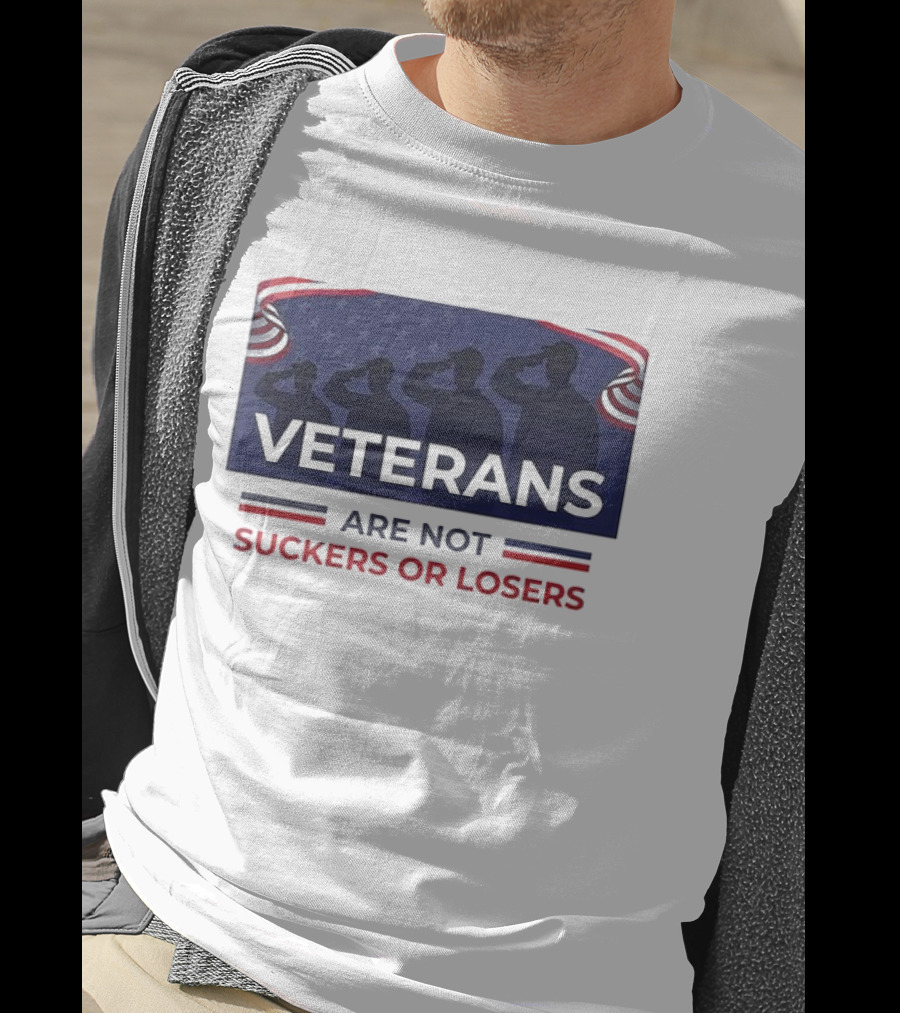 Veterans Are Not Suckers Or Losers Salute Silhouette T-Shirt