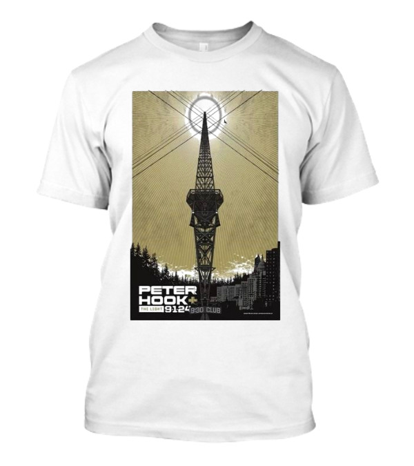 PETER HOOK AND THE LIGHT SEPT 1 2024 930 CLUB WASHINGTON DC RADIO TOWER T-Shirt