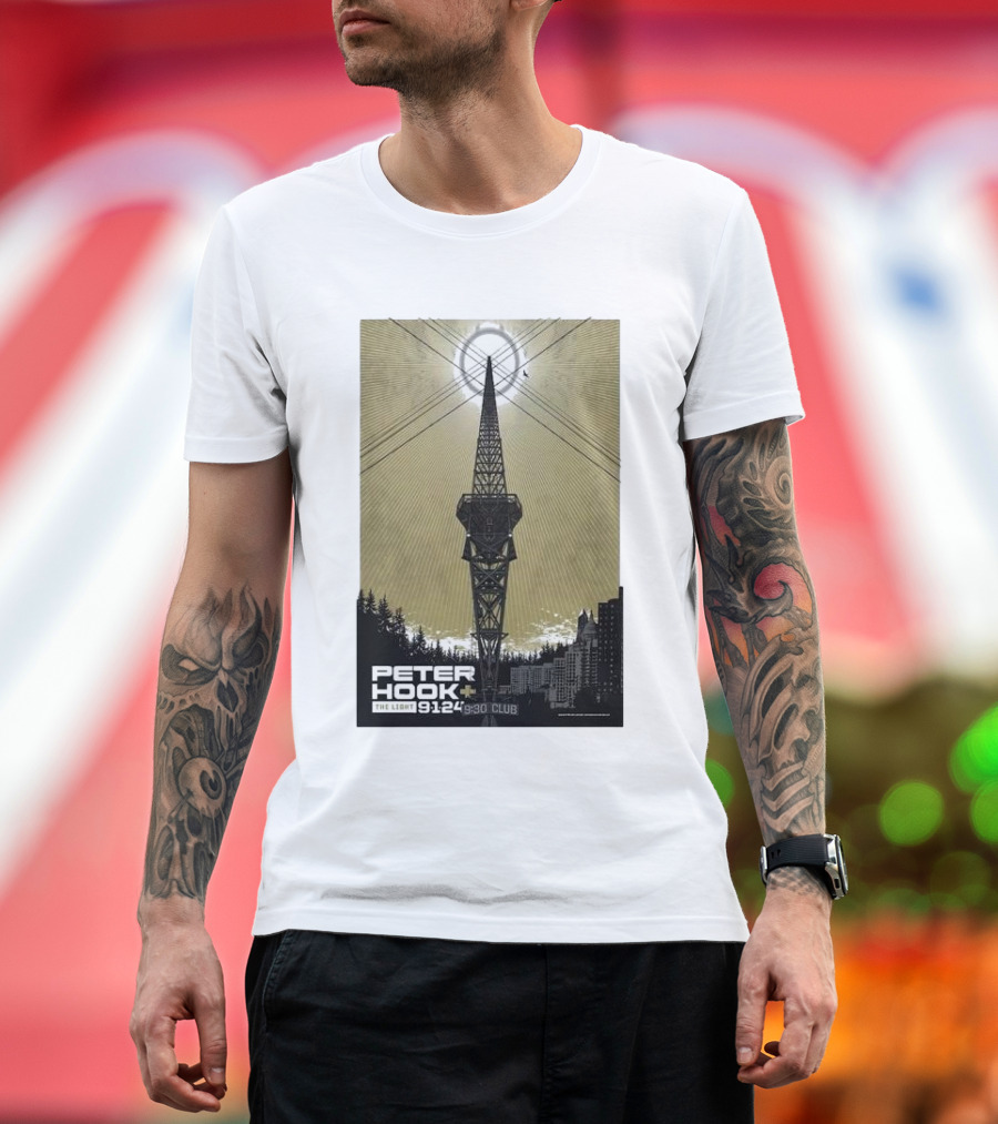 PETER HOOK AND THE LIGHT SEPT 1 2024 930 CLUB WASHINGTON DC RADIO TOWER T-Shirt