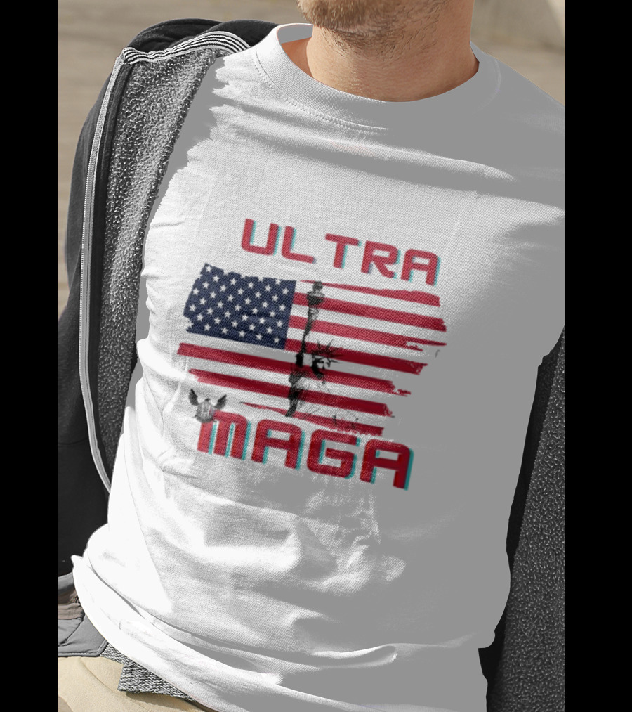 Ultra Maga American Flag With Statue Of Liberty And Eagle T-Shirt