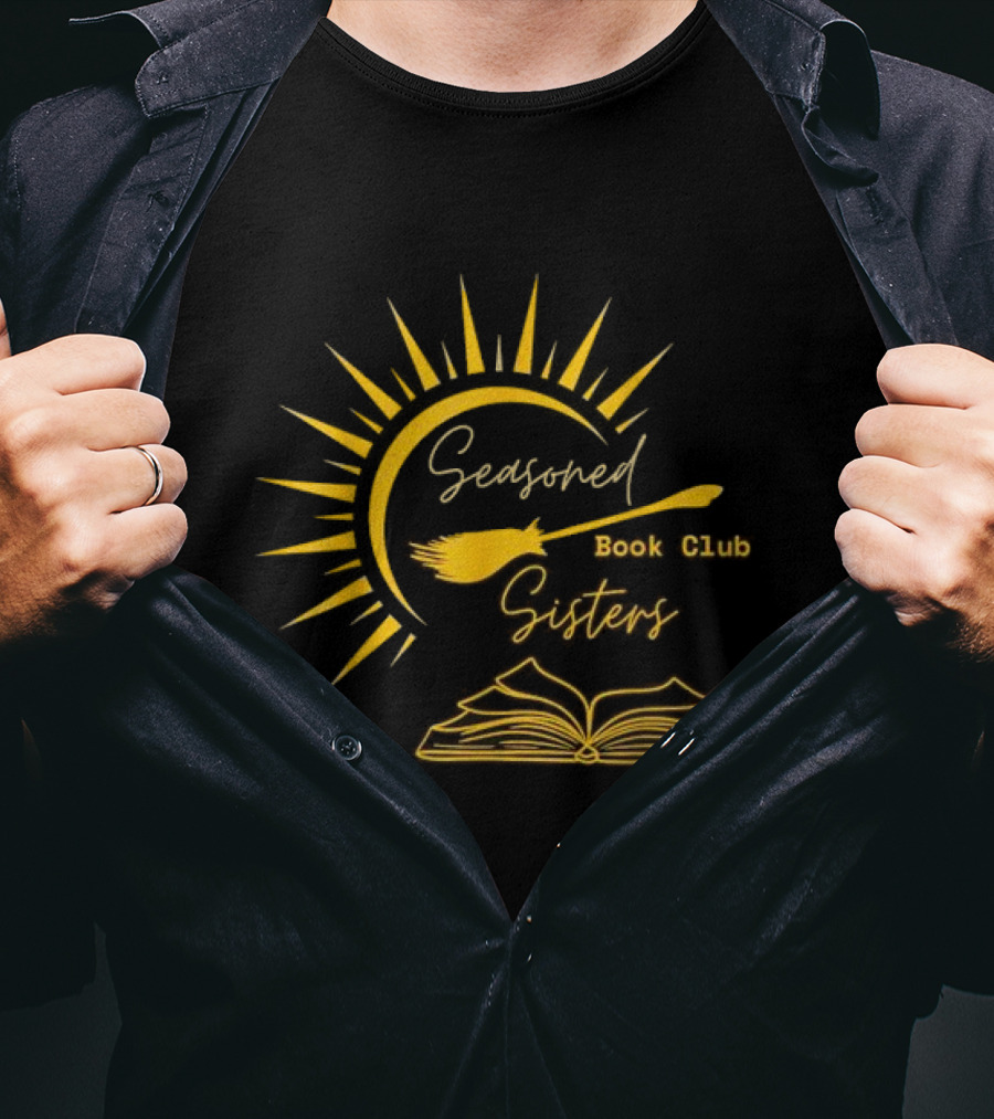 Seasoned Sisters Book Club Sun Broom Open Book T-Shirt