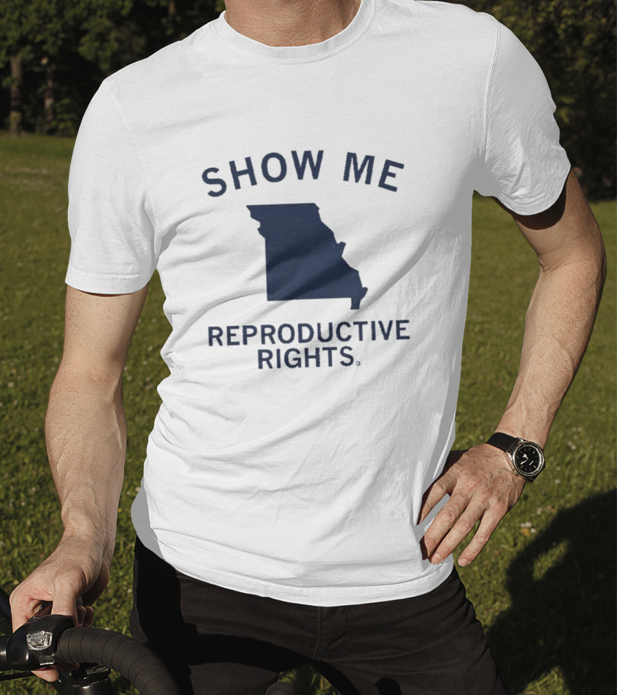 Show Me Reproductive Rights Missouri State Map T-Shirt