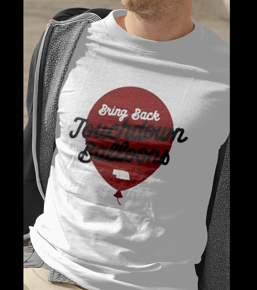 Bring Back Touchdown Balloons Football Celebration T-Shirt