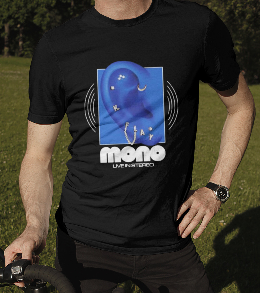 Mono Live In Stereo K Flay Blue Ear T-Shirt