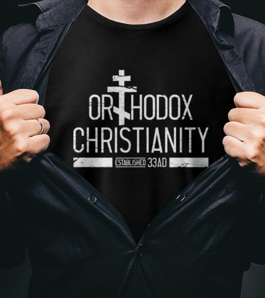 Orthodox Christianity Established 33AD T-Shirt