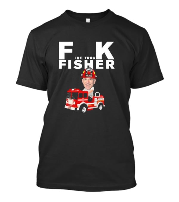 Fisher Fire Truck Dumpster Fire Dept T-Shirt