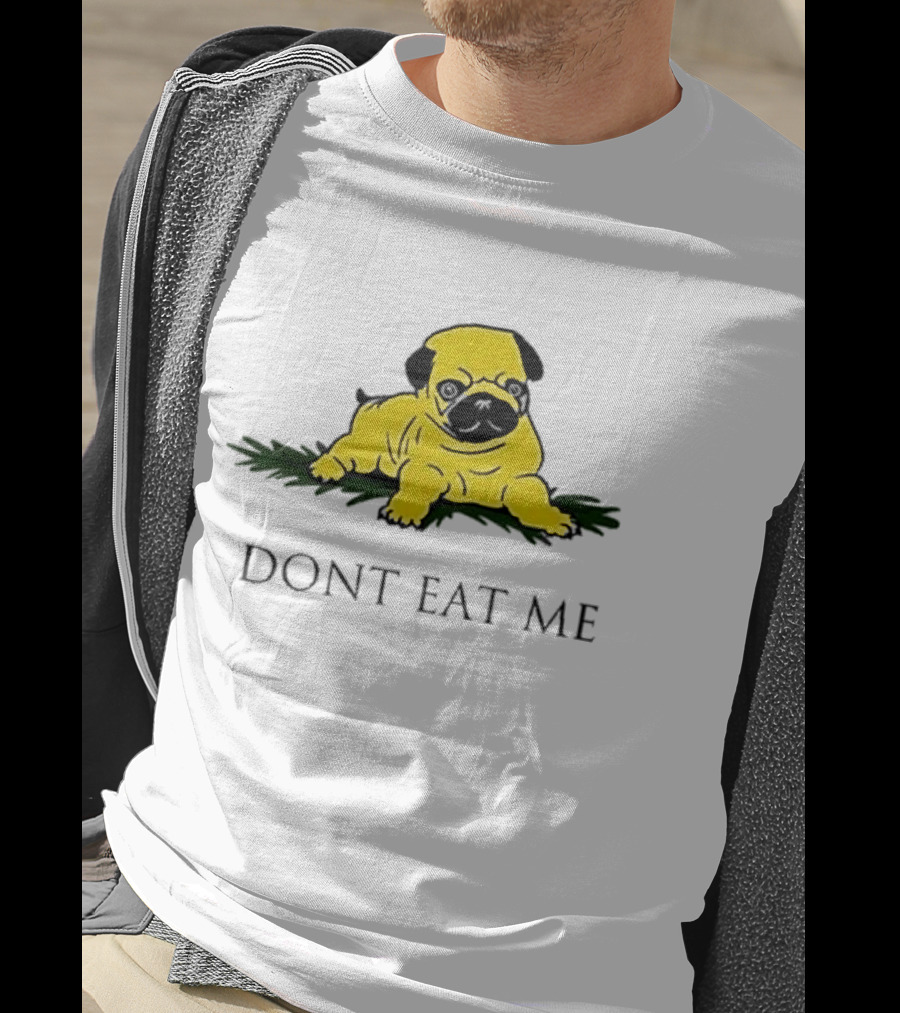 Benny Johnson Don’t Eat Me Pug Bulldog T-Shirt