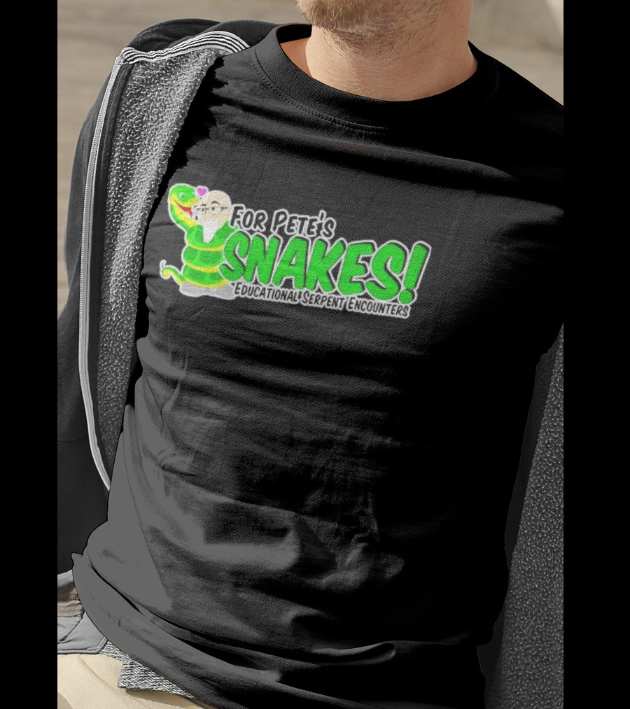 For Pete’s Snakes Educational Serpent Encounters Interactive Experience T-Shirt