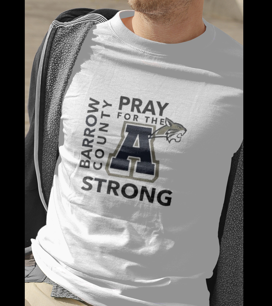 Barrow County Pray For The A Strong Apalachee High School T-Shirt
