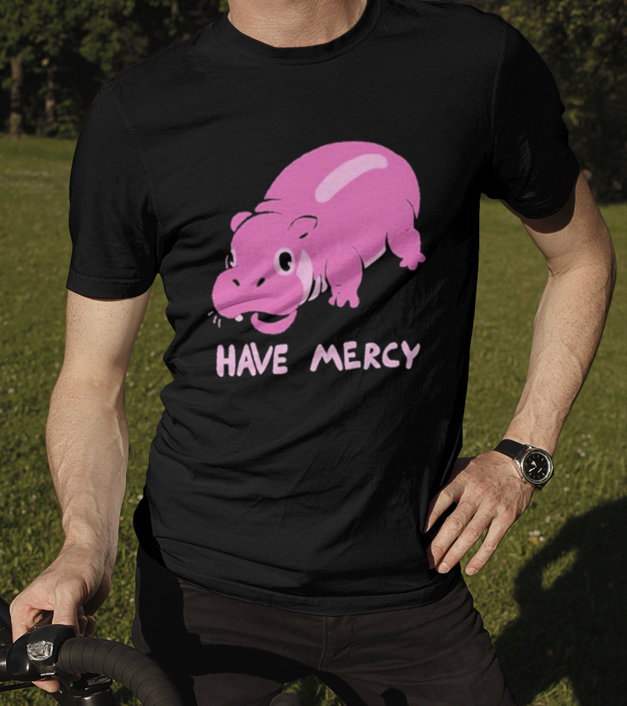 Have Mercy Pink Hippo T-Shirt
