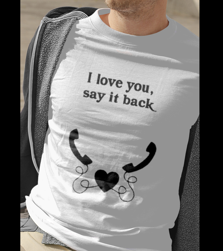 W0ahhkate I Love You Say It Back Heart Phones T-Shirt