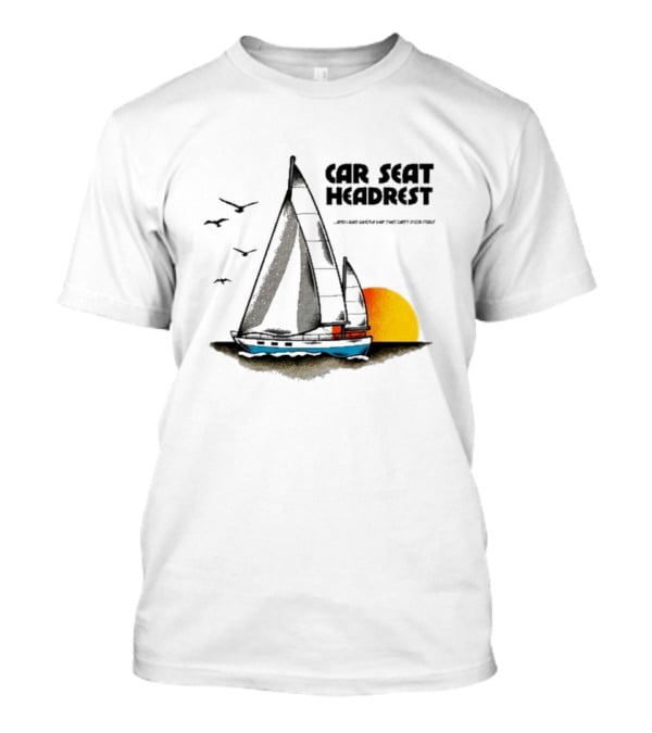 Car Seat Headrest Sunlit Sailing Adventure T-Shirt