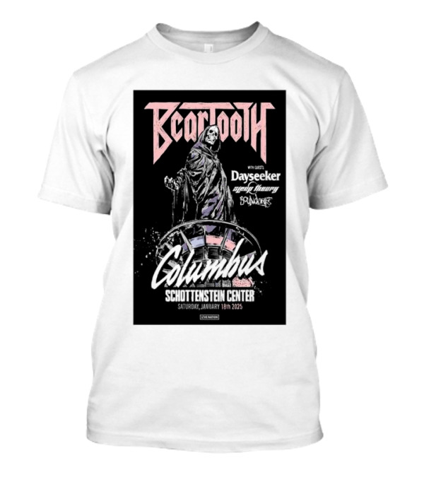 Beartooth With Dayseeker And Brand Of Sacrifice Columbus Schottenstein Center January 18th 2025 Tour T-Shirt