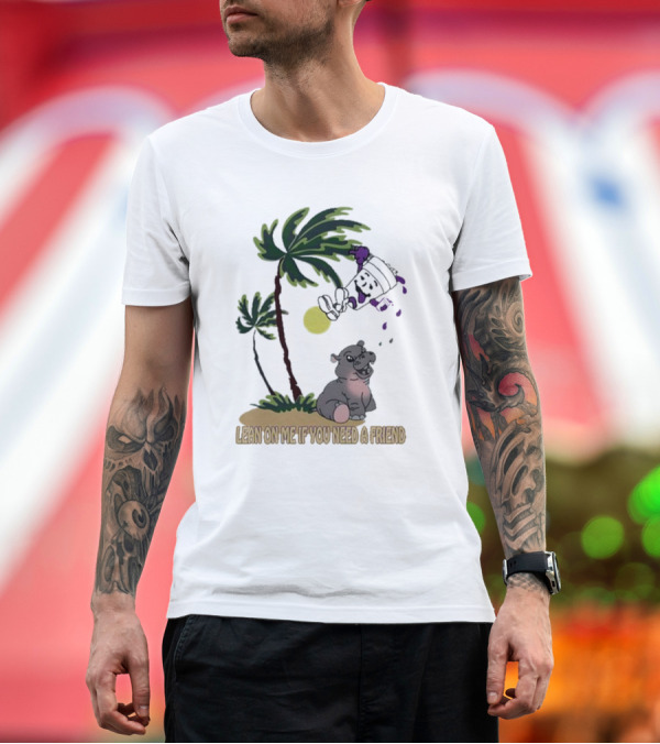 Premium T-Shirt: Lean On Me If You Need A Friend Moo Deng Cup with Palm Tree and Hippo Scene T-Shirt Lean On Me If You Need A Friend Moo Deng Cup with Palm Tree and Hippo Scene T-Shirt