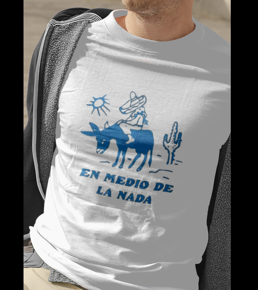 En Medio De La Nada Donkey Rider Cactus Desert Scene T-Shirt