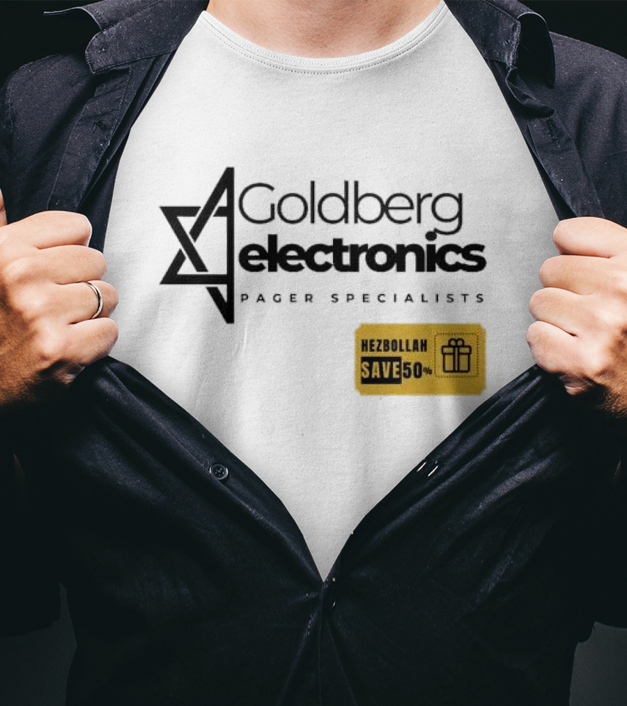 Goldberg Electronics Pager Specialists Hezbollah Save 50% T-Shirt
