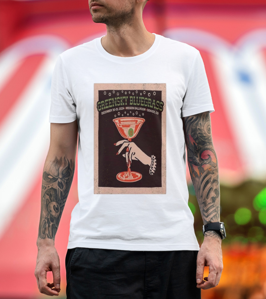 Greensky Bluegrass December 30-31 2024 Mission Ballroom Denver CO Martini Hand T-Shirt