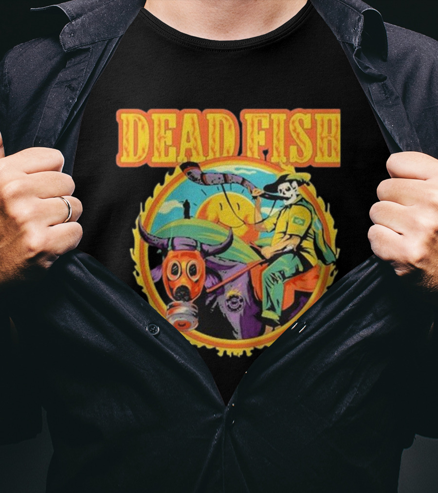 Dead Fish Band Agro Is Death Riding Bull T-Shirt