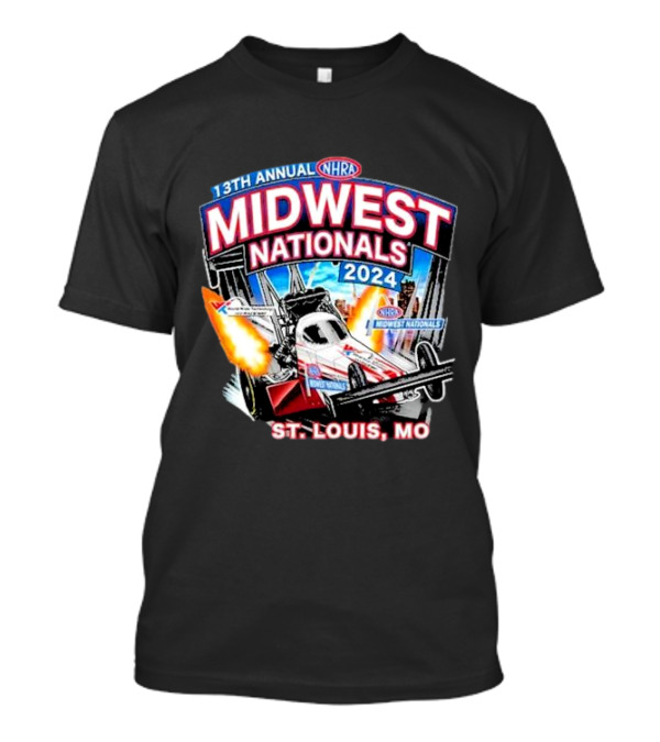 13th Annual NHRA Midwest Nationals 2024 St. Louis, MO T-Shirt