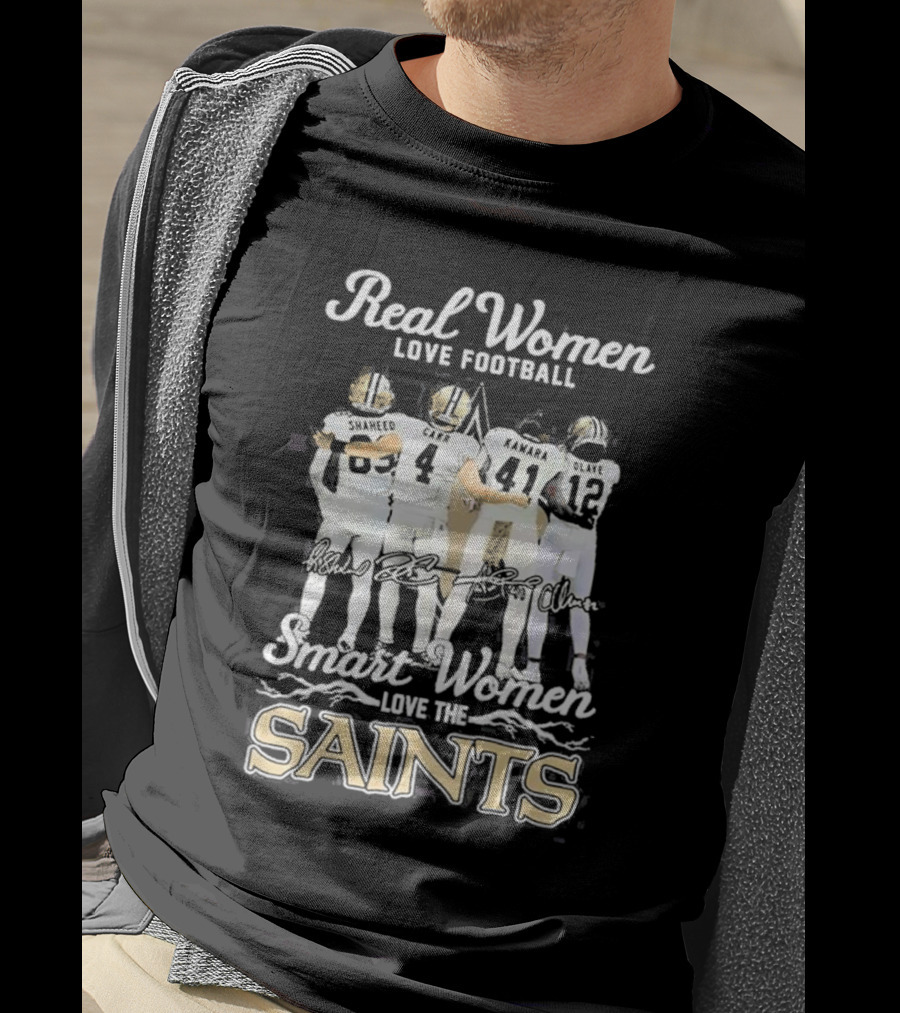 Real Women Love Football Smart Women Love The Saints Shaheed Carr Kamara Olave T-Shirt