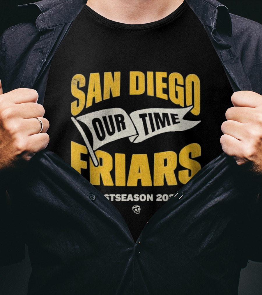 San Diego Friars Our Time Postseason T-Shirt