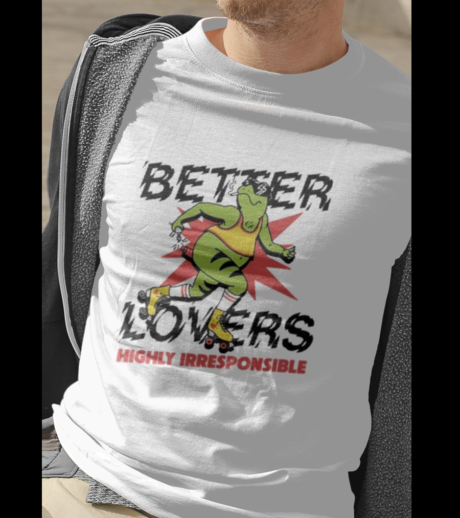 Better Lovers Highly Irresponsible Roller Skating Frog T-Shirt