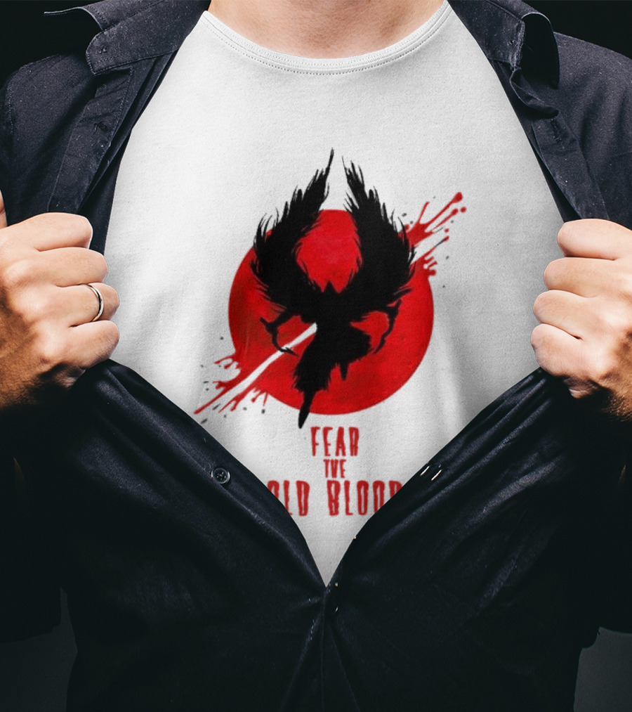 Fear The Old Blood Dark Souls Bloodborne Inspired T-Shirt
