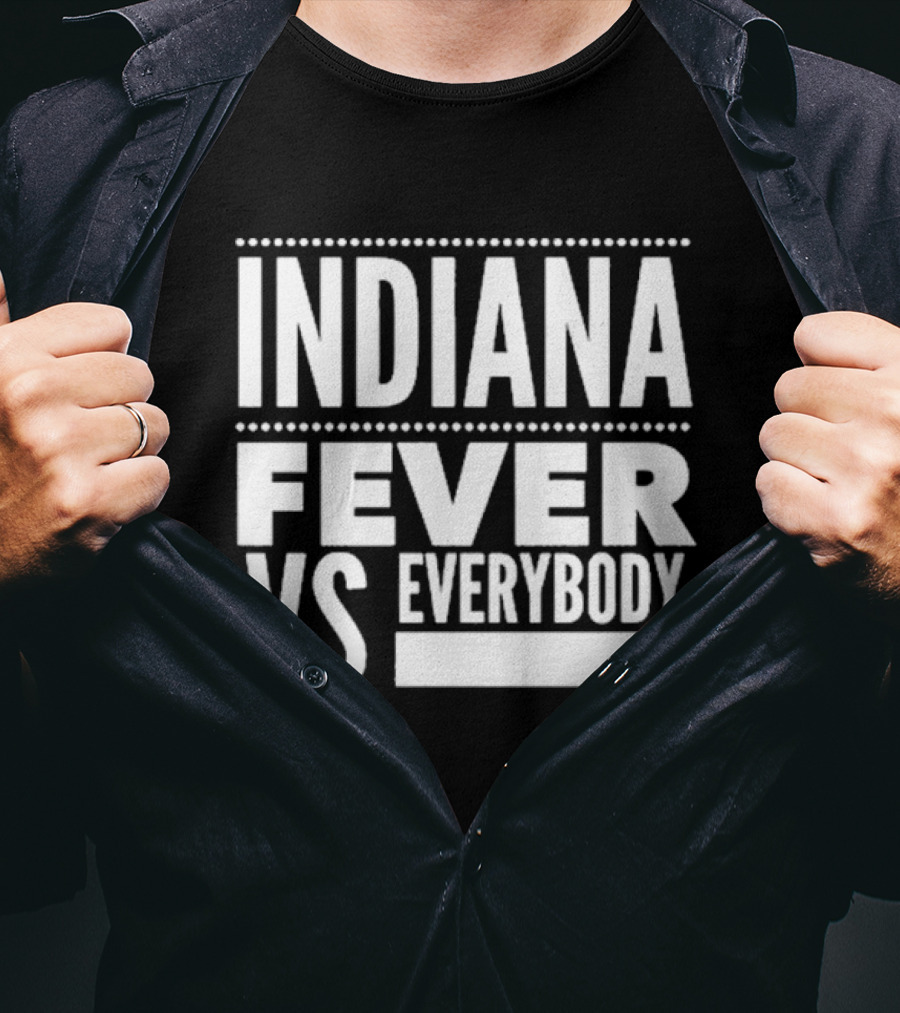 Indiana Fever Versus Everybody T-Shirt