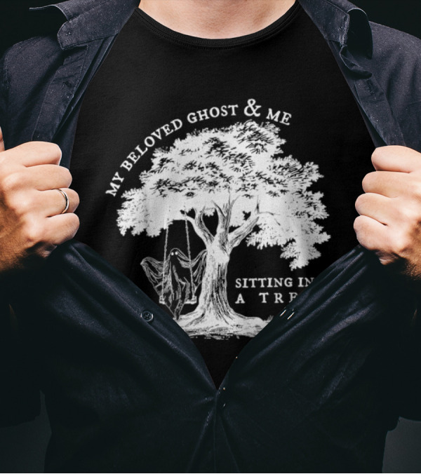 My Beloved Ghost And Me Sitting In A Tree Halloween Ghost T-Shirt