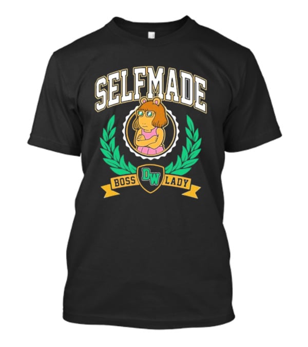 Selfmade Boss Lady D.w. Retrokid Arthur T-Shirt