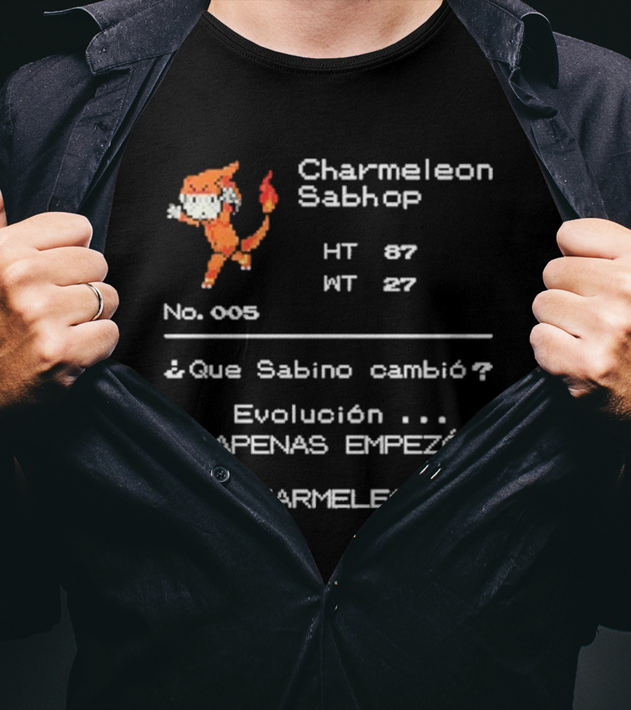 Charmeleon Sabhop Evolución Maestro Pokemon ¿Que Sabino Cambió? Charmeleon No. 005 T-Shirt