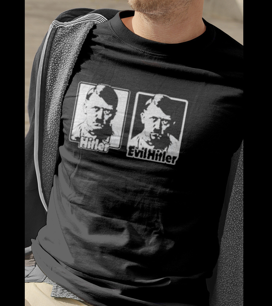 Hitler Evil Hitler T-Shirt