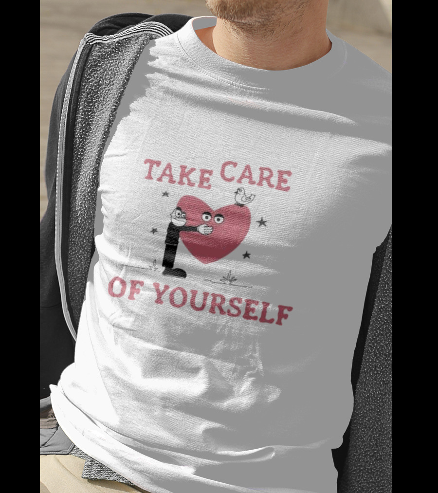 Take Care Of Yourself Heart With Cartoon Character And Bird T-Shirt