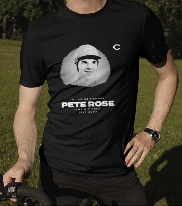 In Loving Memory Pete Rose The Hit King 1941 2024 Cincinnati Legacy T-Shirt