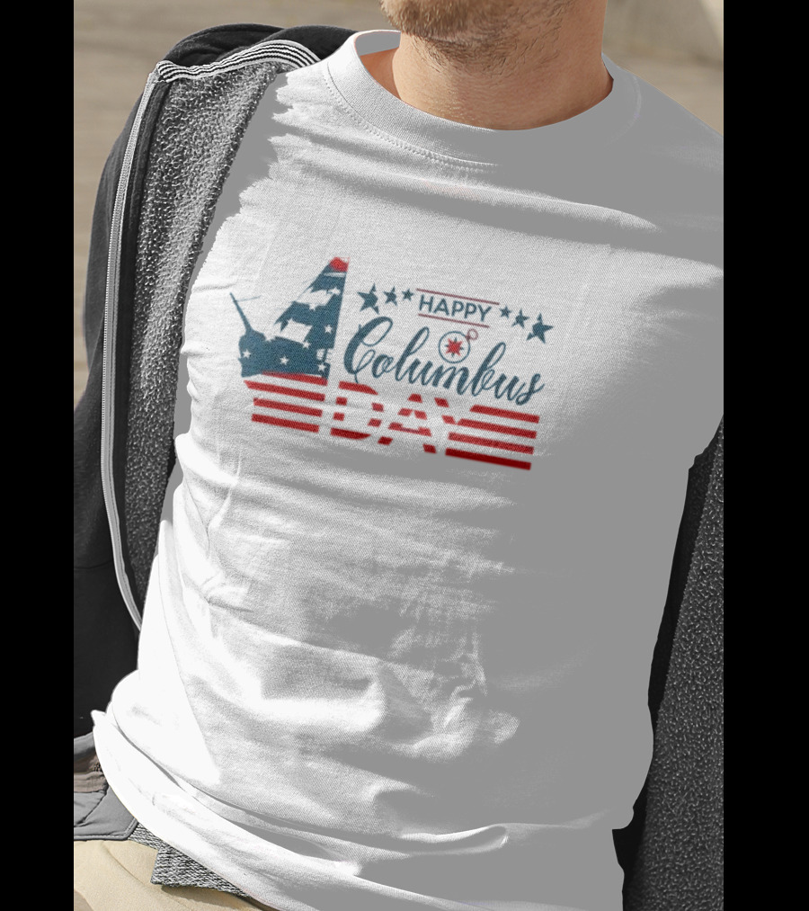 Happy Columbus Day American Flag Ship T-Shirt