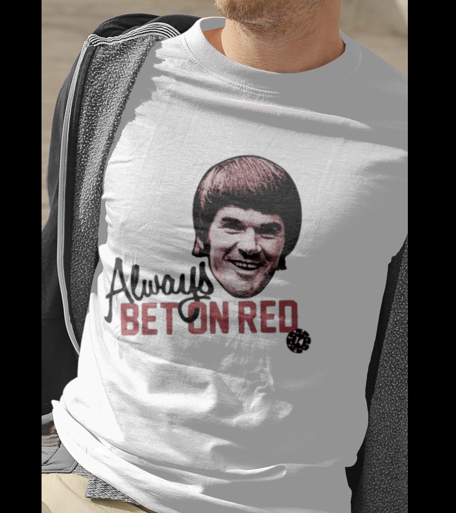 Pete Rose Always Bet On Red T-Shirt