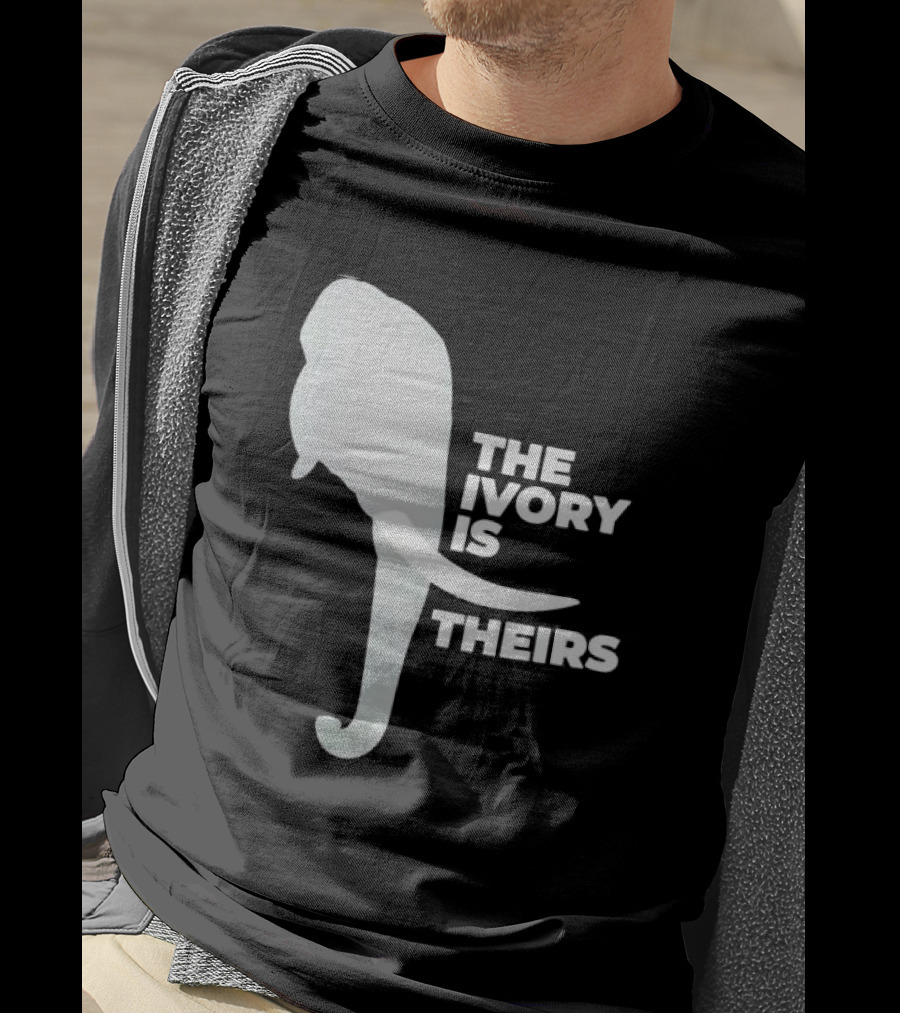 The Ivory Is Theirs Elephant T-Shirt
