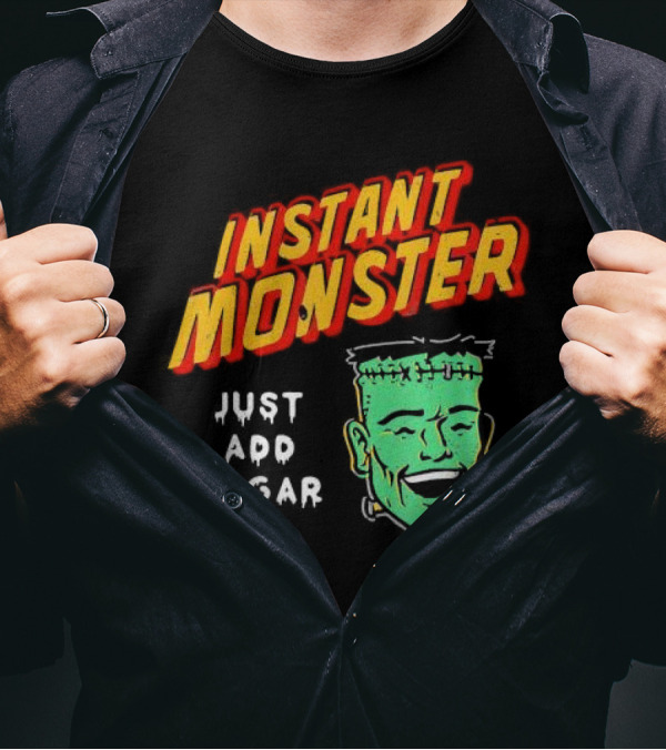 Instant Monster Just Add Sugar Halloween Trick Or Treat 2024 Frankenstein's Head T-Shirt