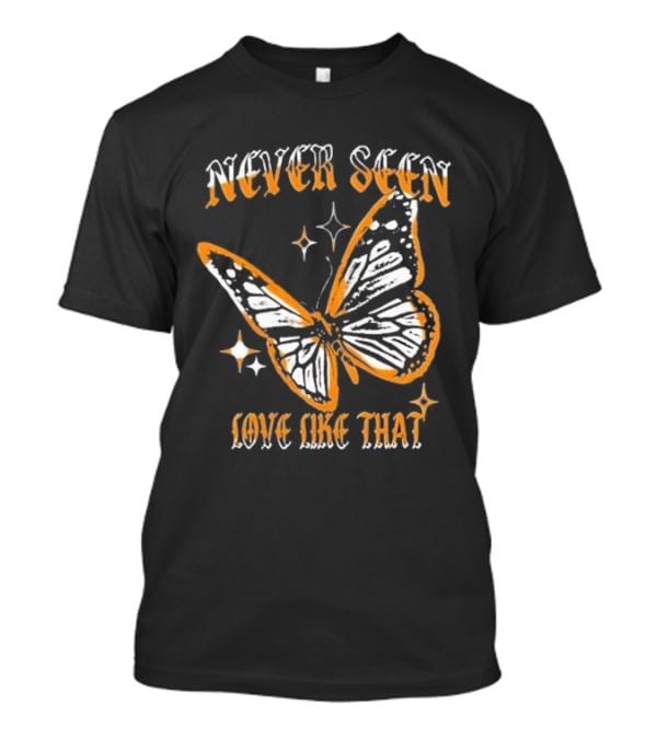 Jon Keith Never Seen Love Like That Butterfly T-Shirt