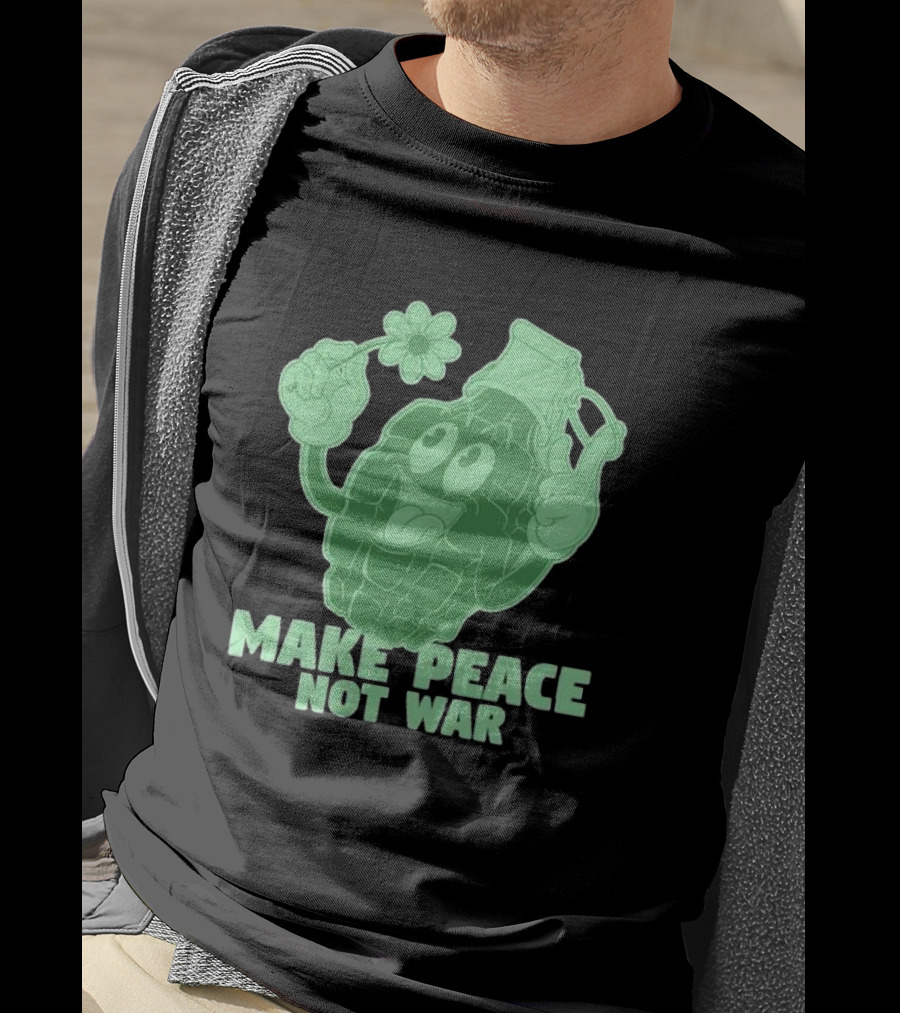 Make Peace Not War Grenade Holding Flower Pacifist Hippie T-Shirt