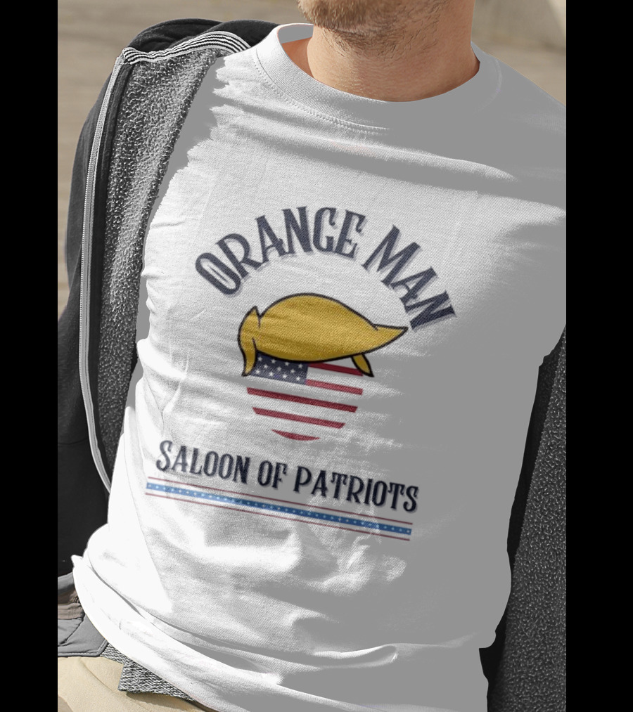 Orange Man America Saloon Of Patriots T-Shirt