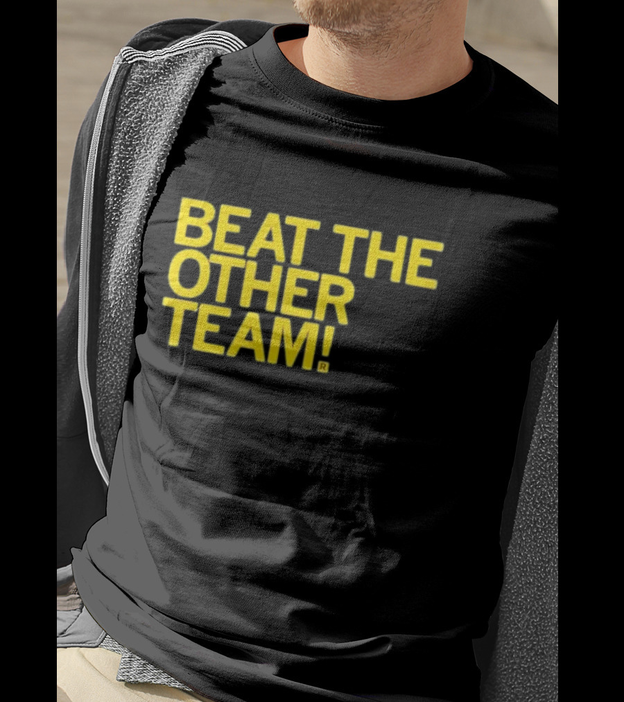 Beat The Other Team Black And Gold T-Shirt