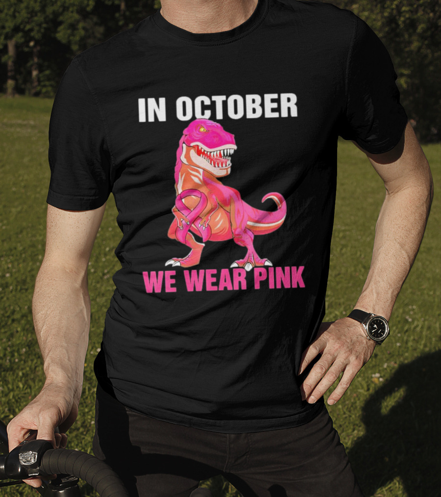 In October We Wear Pink Breast Cancer T-Rex Dino Kids Toddler T-Shirt