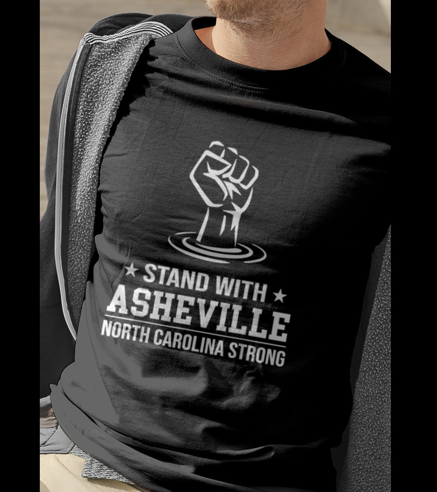 Stand With Asheville North Carolina Strong T-Shirt