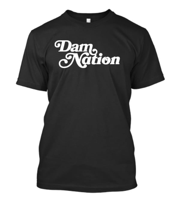 Dam Nation X Portland Gear T-Shirt