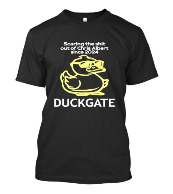 Deanna Corby Scaring The Shit Out Of Chris Albert Since 2024 Duckgate T-Shirt