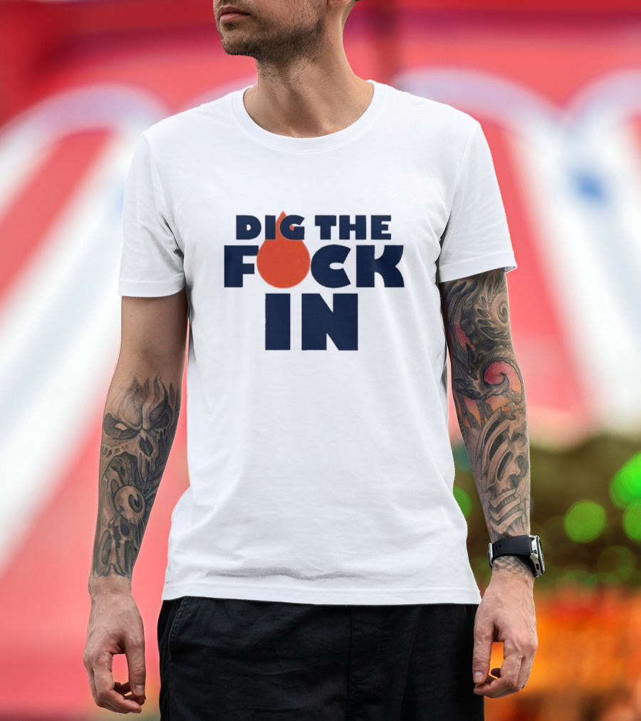 Edmonton Oilers Dig The Fck In T-Shirt
