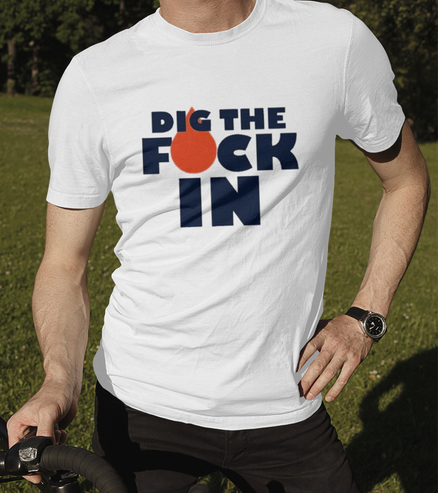 Edmonton Oilers Dig The Fck In T-Shirt