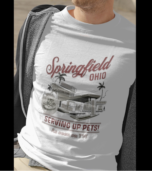 Springfield Ohio Catnip Cafe Serving Up Pets As Seen On TV T-Shirt